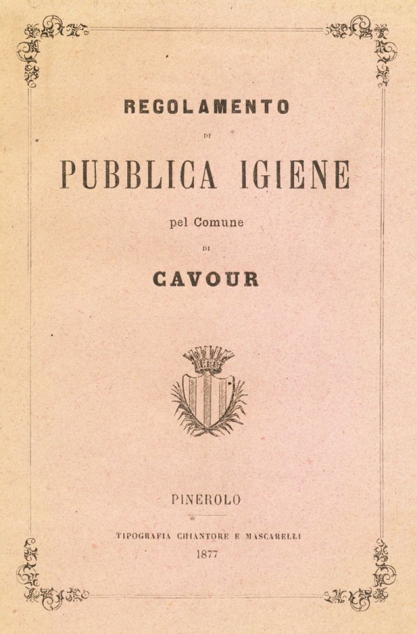 110 - Regolamento di pubblica igiene del Comune di Cavour  (1877)